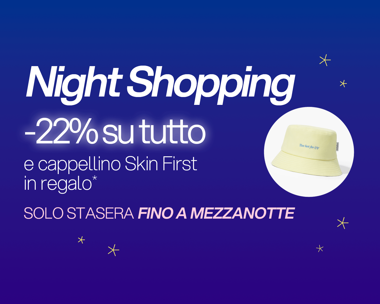 È iniziata la Night Shopping!